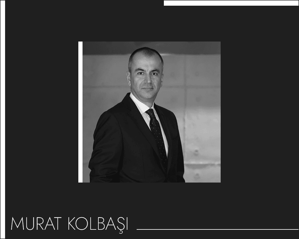 Zor Zamanlarda Liderlik: Murat Kolbaşı