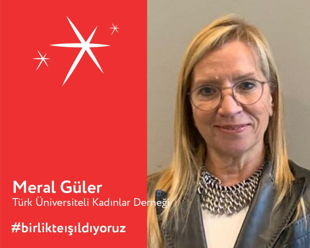 Işıldayan Kadın Liderler: Meral Güler