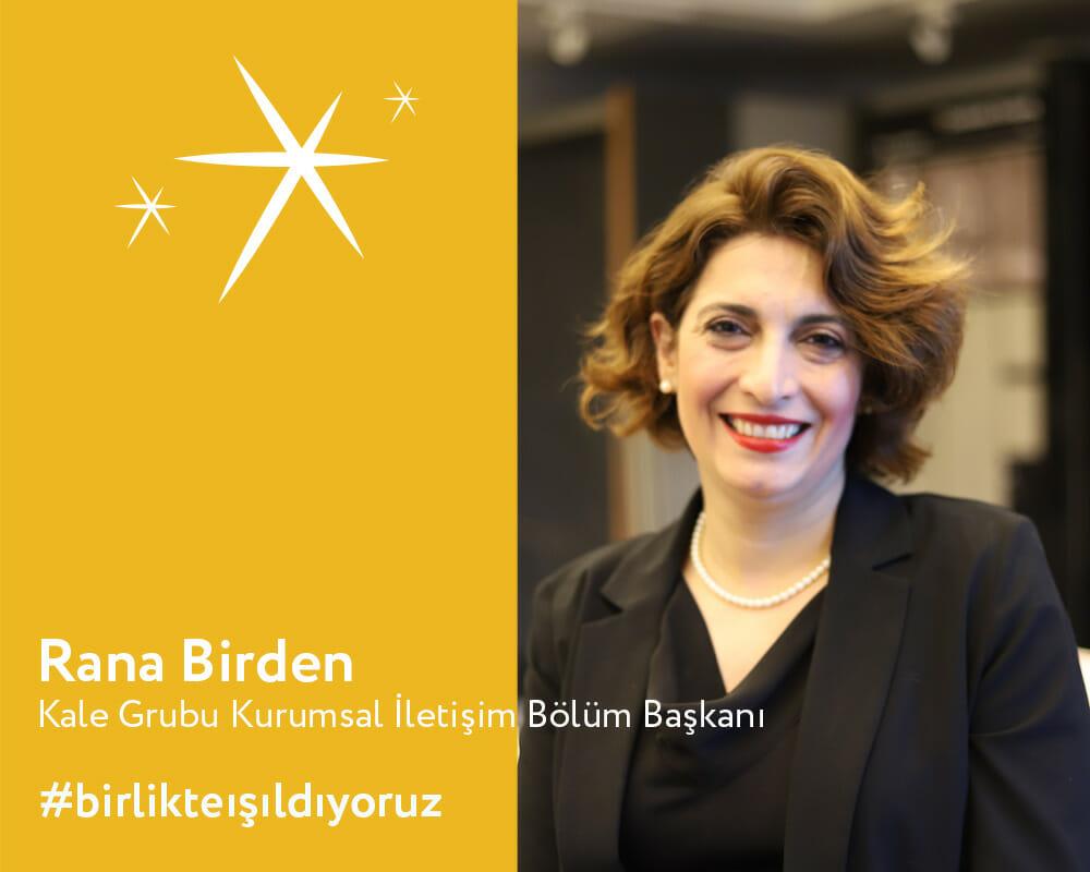 Işıldayan Kadın Liderler: Rana Birden  