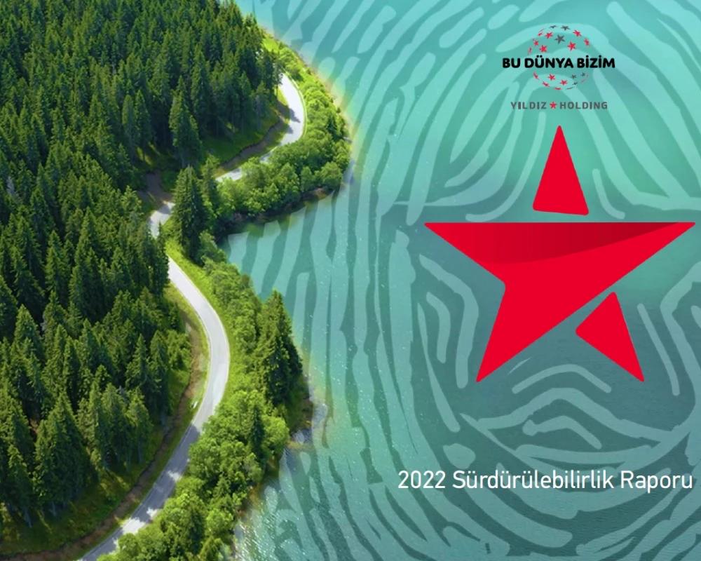 Doğa İçin Çalışan Yıldız Holding'in Sürdürülebilirlik Raporu